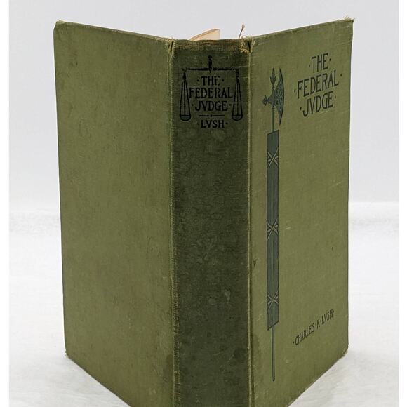 Heinrich KühnArt Blart _ art and cultural memory archive The Federal Judge By Charles K. Lush Antiquarian Novel Book 1897